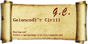 Gelencsér Cirill névjegykártya